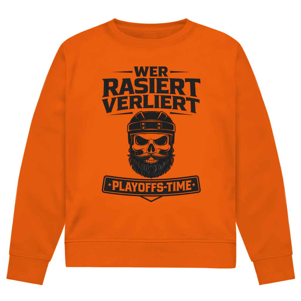 Unisex Sweatshirt PLAYOFFS WER RASIERT VERLIERT