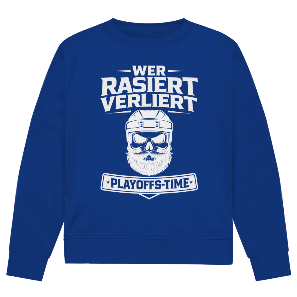 Unisex Sweatshirt PLAYOFFS WER RASIERT VERLIERT