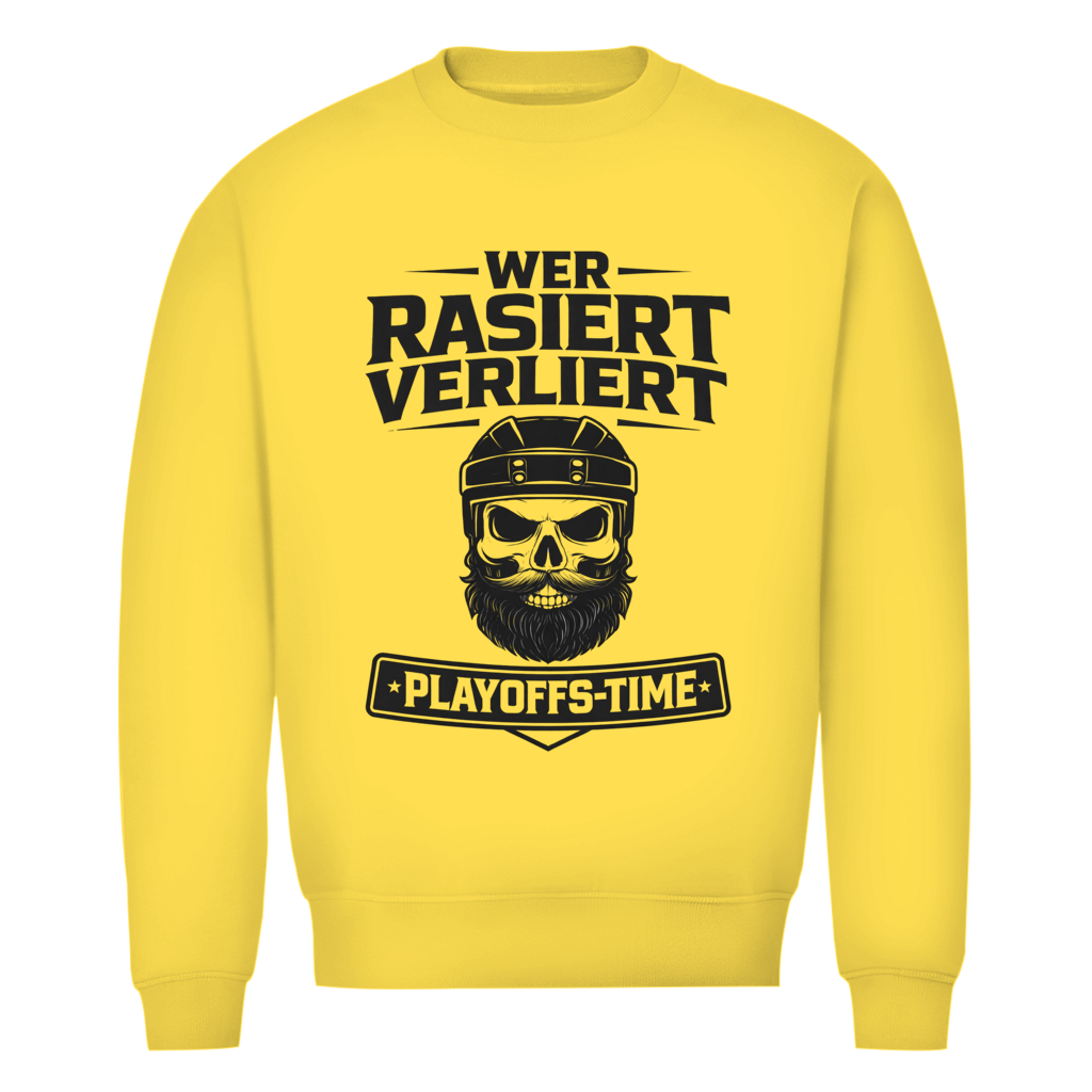 Unisex Sweatshirt PLAYOFFS WER RASIERT VERLIERT