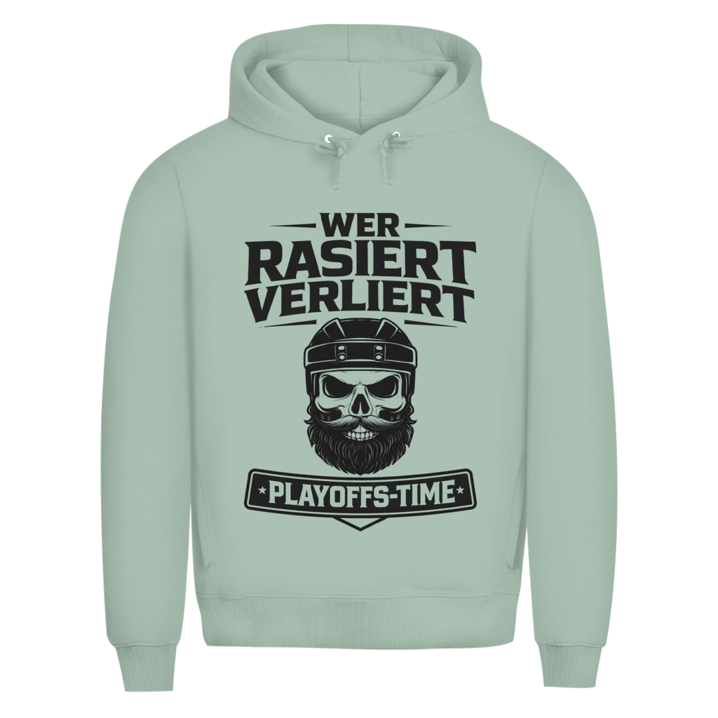 Premium Hoodie PLAYOFFS WER RASIERT VERLIERT