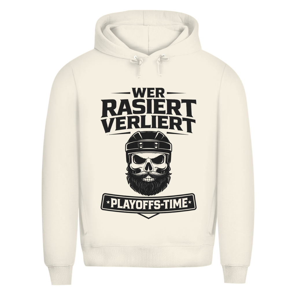 Premium Hoodie PLAYOFFS WER RASIERT VERLIERT