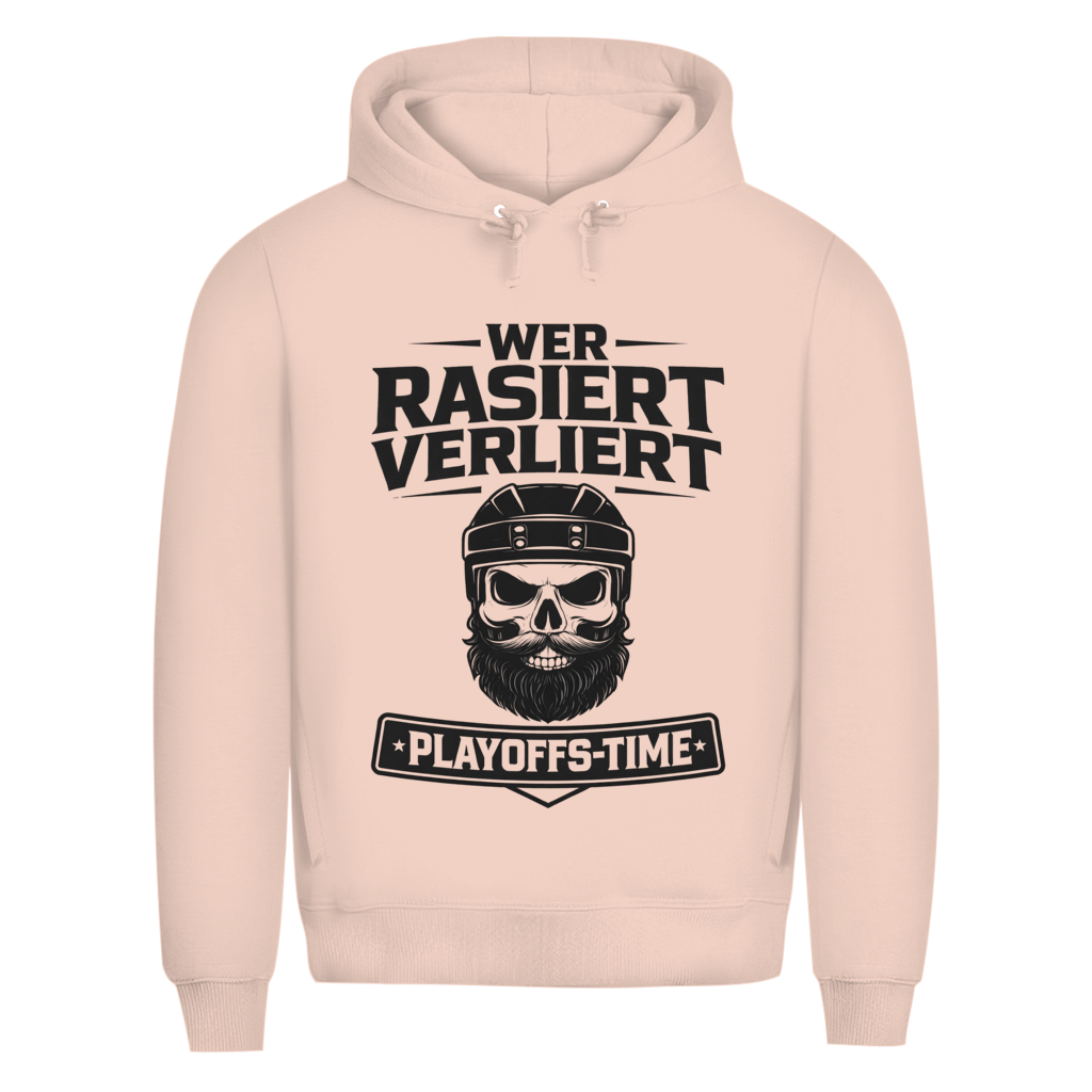Premium Hoodie PLAYOFFS WER RASIERT VERLIERT
