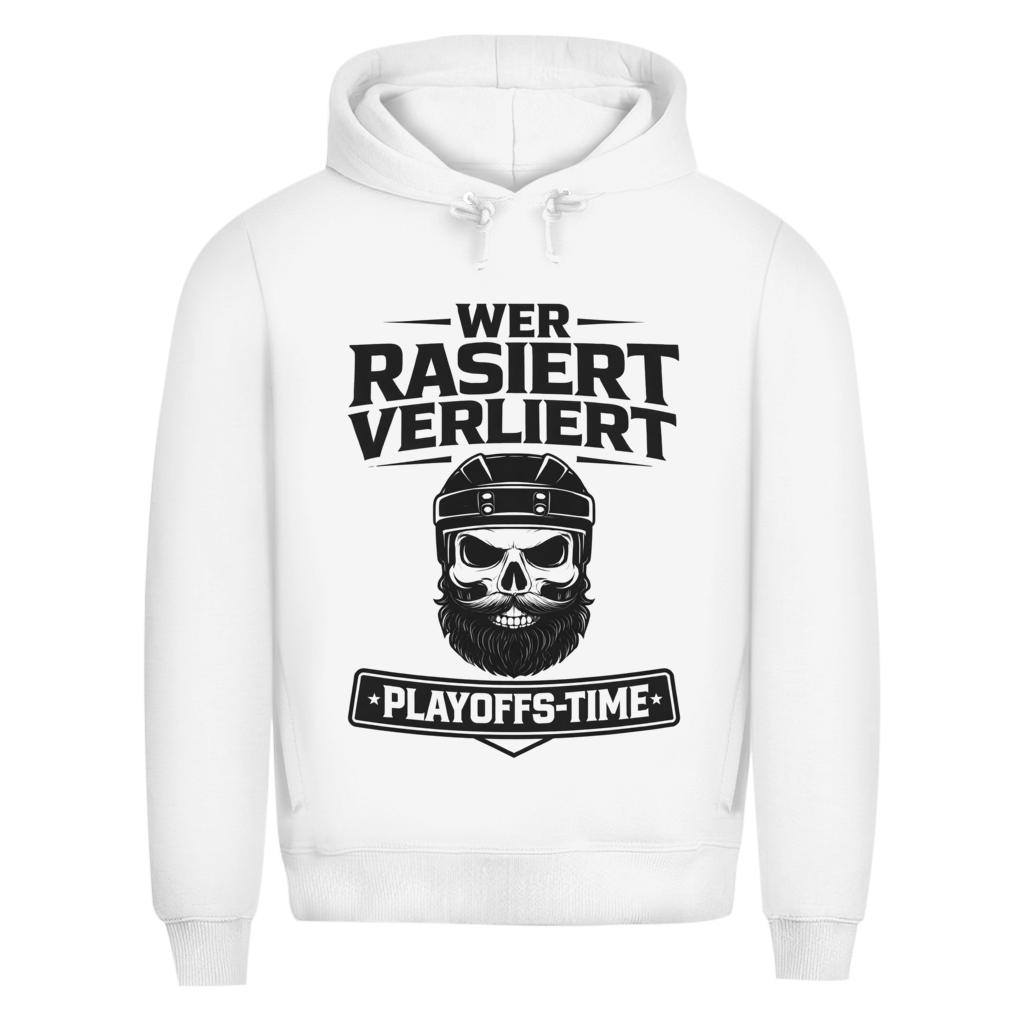 Premium Hoodie PLAYOFFS WER RASIERT VERLIERT