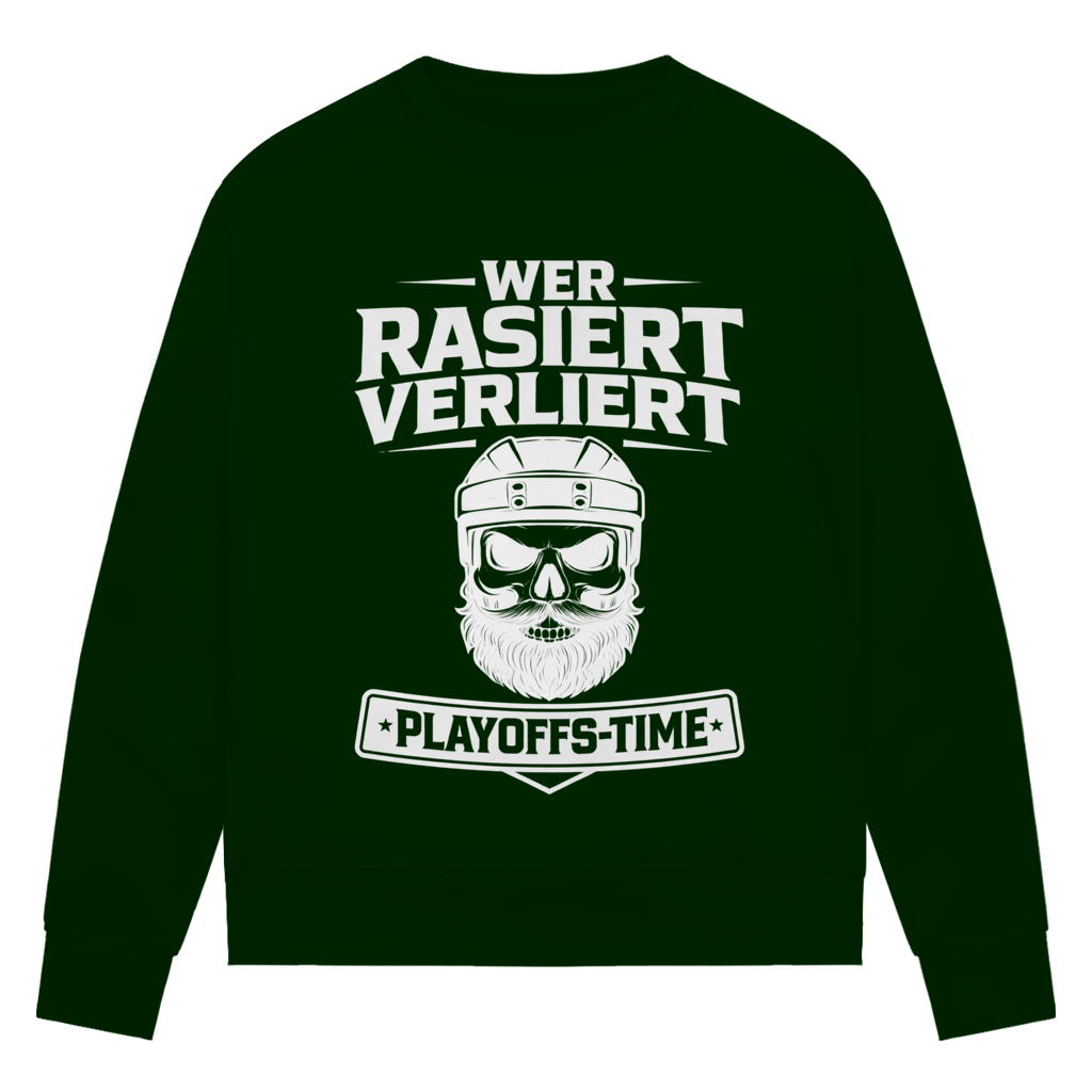 Ladies Sweatshirt PLAYOFFS WER RASIERT VERLIERT