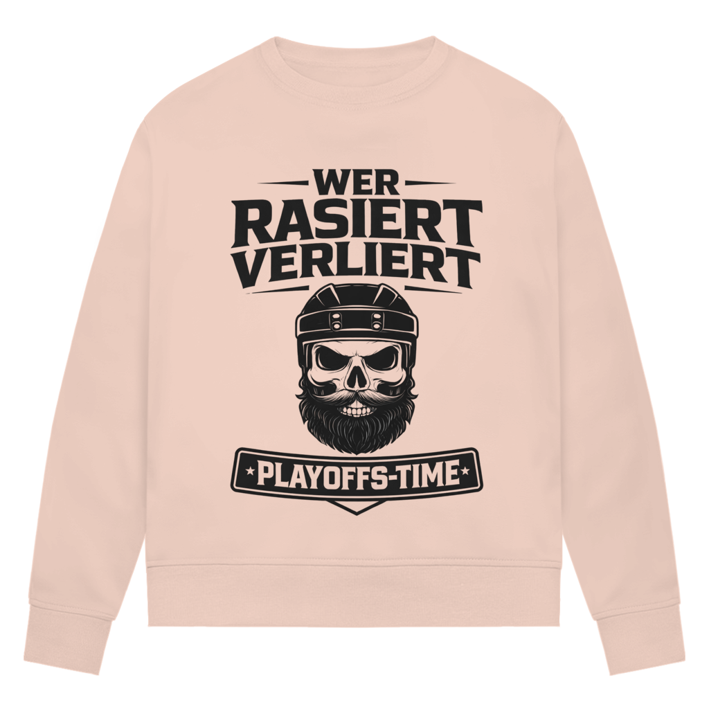 Ladies Sweatshirt PLAYOFFS WER RASIERT VERLIERT