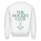 Unisex Sweatshirt THE HOCKEY CLUB
