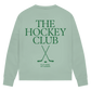 Ladies Sweatshirt THE HOCKEY CLUB