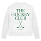 Ladies Sweatshirt THE HOCKEY CLUB