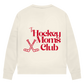 Ladies Sweatshirt THE HOCKEY MOMS CLUB