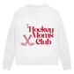 Ladies Sweatshirt THE HOCKEY MOMS CLUB