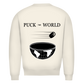 Sweatshirt PUCK THE WORLD