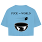 Damen Oversize Crop Top PUCK THE WORLD