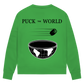 Ladies Sweatshirt PUCK THE WORLD