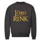 Unisex Sweatshirt LORD OF THE RINK