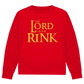 Unisex Sweatshirt LORD OF THE RINK