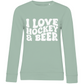 Ladies Sweatshirt I LOVE HOCKEY & BEER