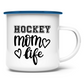 Emaille Tasse HOCKEY MOM LIFE