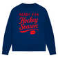 Ladies Sweatshirt READY FOR HOCKEY SEASON