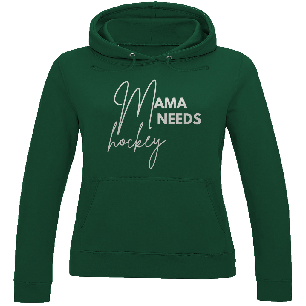 Ladies Hoodie MAMA NEEDS HOCKEY