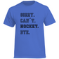 T-Shirt CAN´T. HOCKEY. BYE.