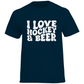T-Shirt I LOVE HOCKEY & BEER