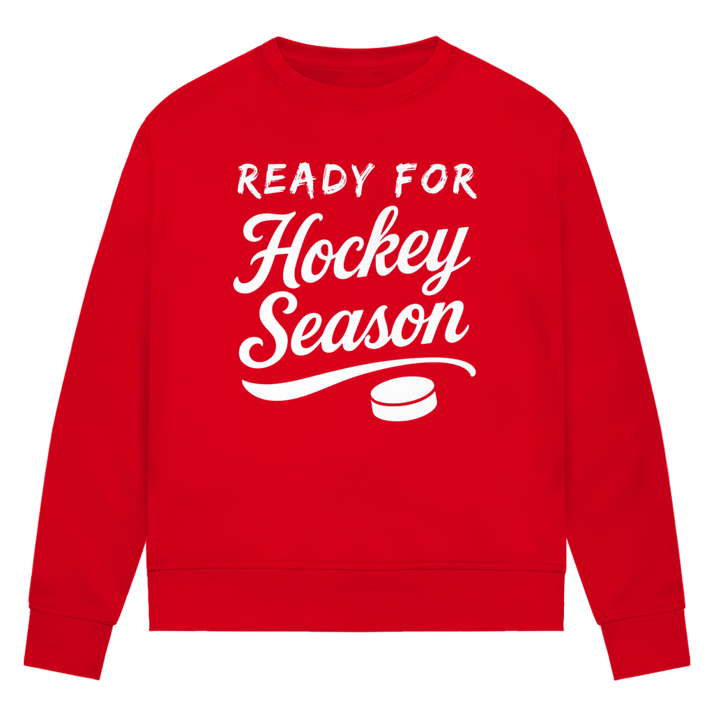 Ladies Sweatshirt READY FOR HOCKEY SEASON