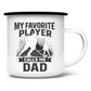 Emaille Tasse HOCKEYDAD FAVORITE PLAYER