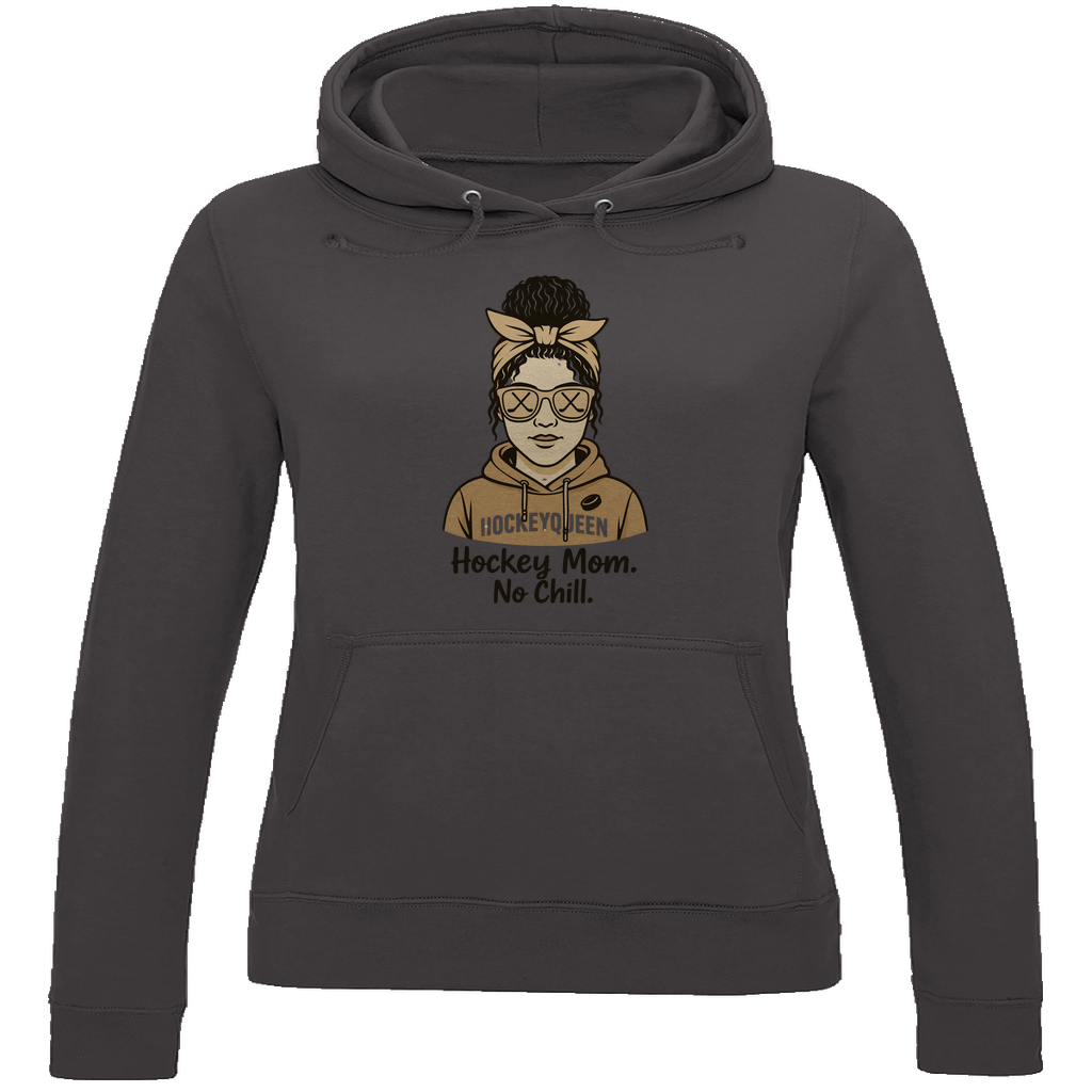 Ladies Hoodie HOCKEY MOM - NO CHILL