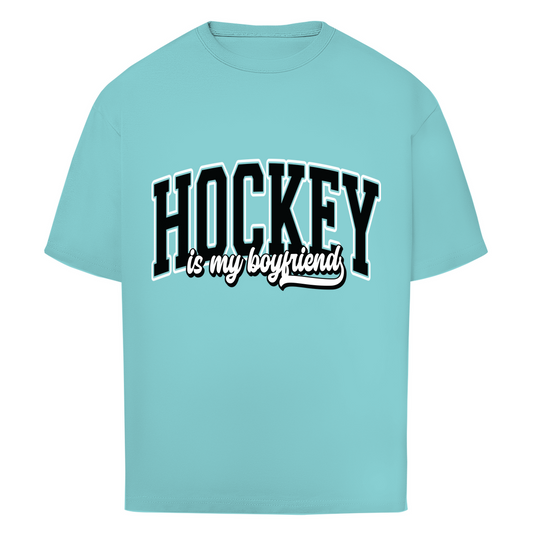Oversize T-Shirt HOCKEY IS MY BOYFRIEND