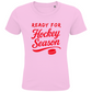 Kids T-Shirt READY FOR HOCKEY SEASON