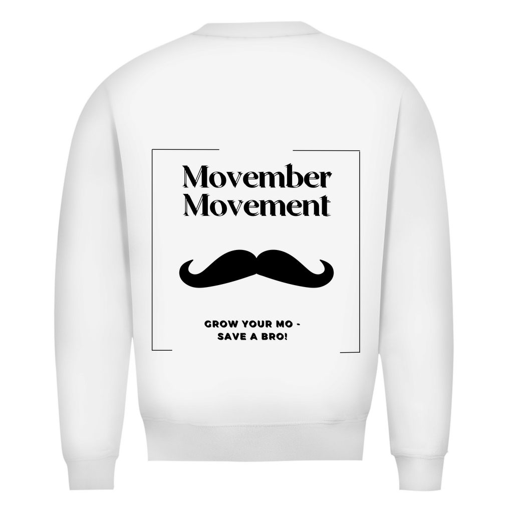 Unisex Sweatshirt MOVEMBER MOVEMENT