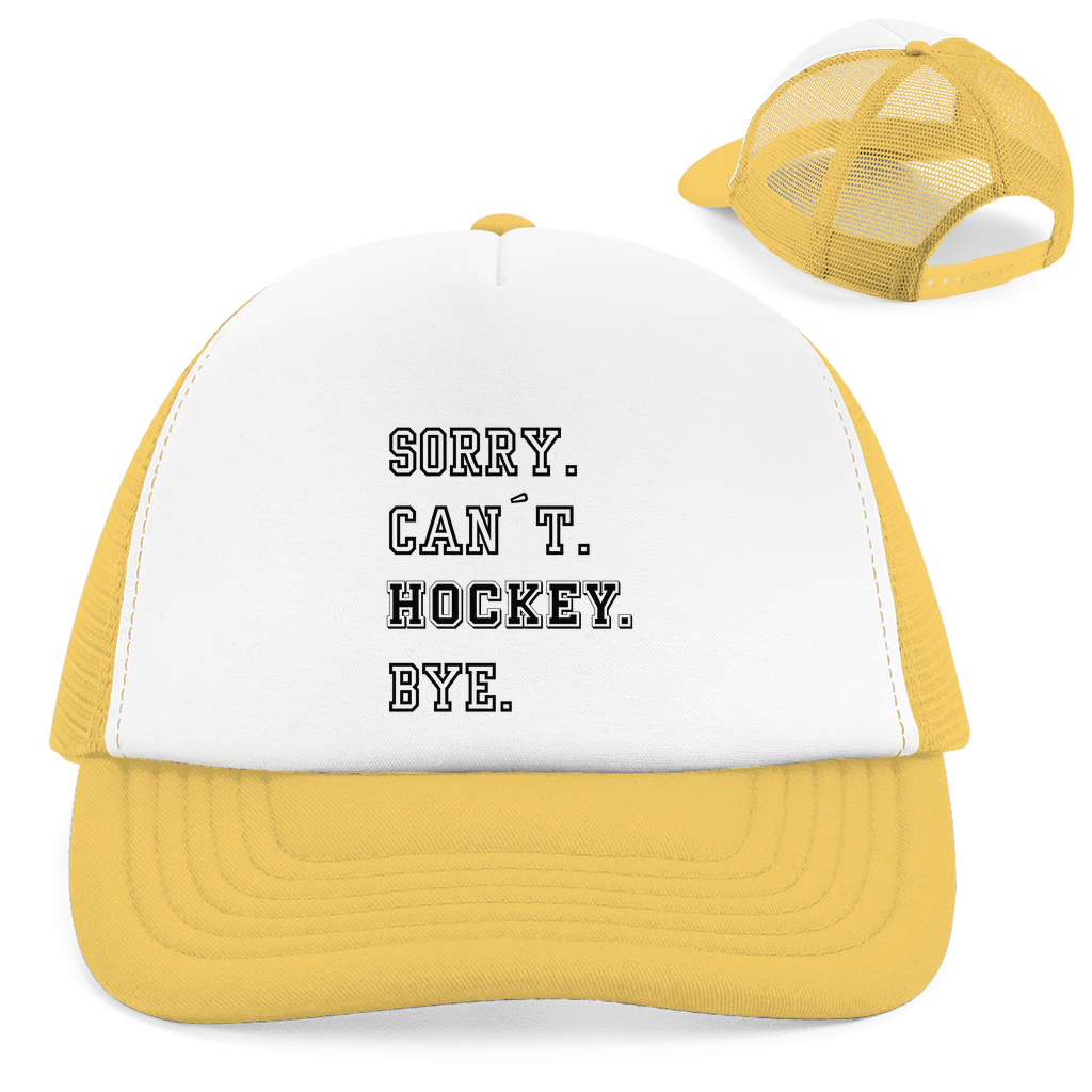 Retro Cap SORRY. CAN´T. HOCKEY. BYE.