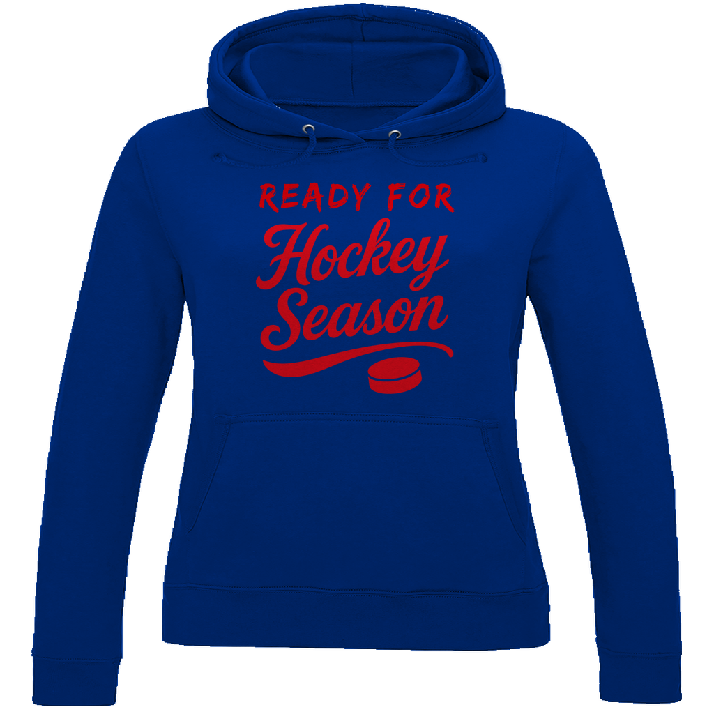 Ladies Hoodie READY FOR HOCKEY SEASON