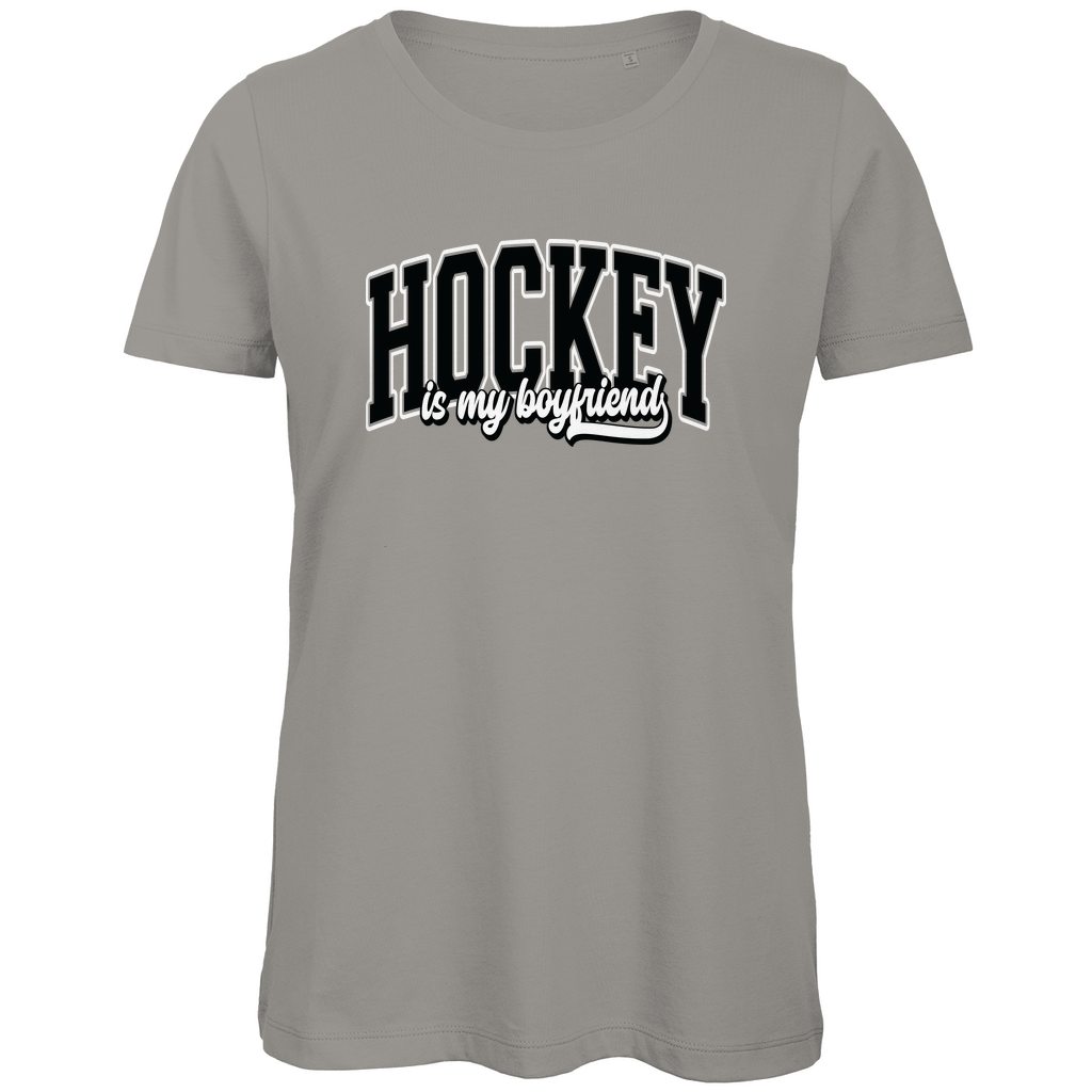 Ladies T-Shirt HOCKEY IS MY BOYFRIEND