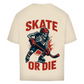 Oversize T-Shirt HALLOWEEN SKATE OR DIE (front&back)