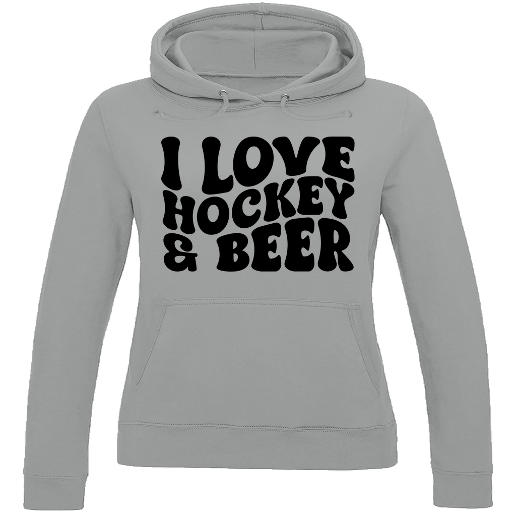 Ladies Hoodie I LOVE HOCKEY & BEER