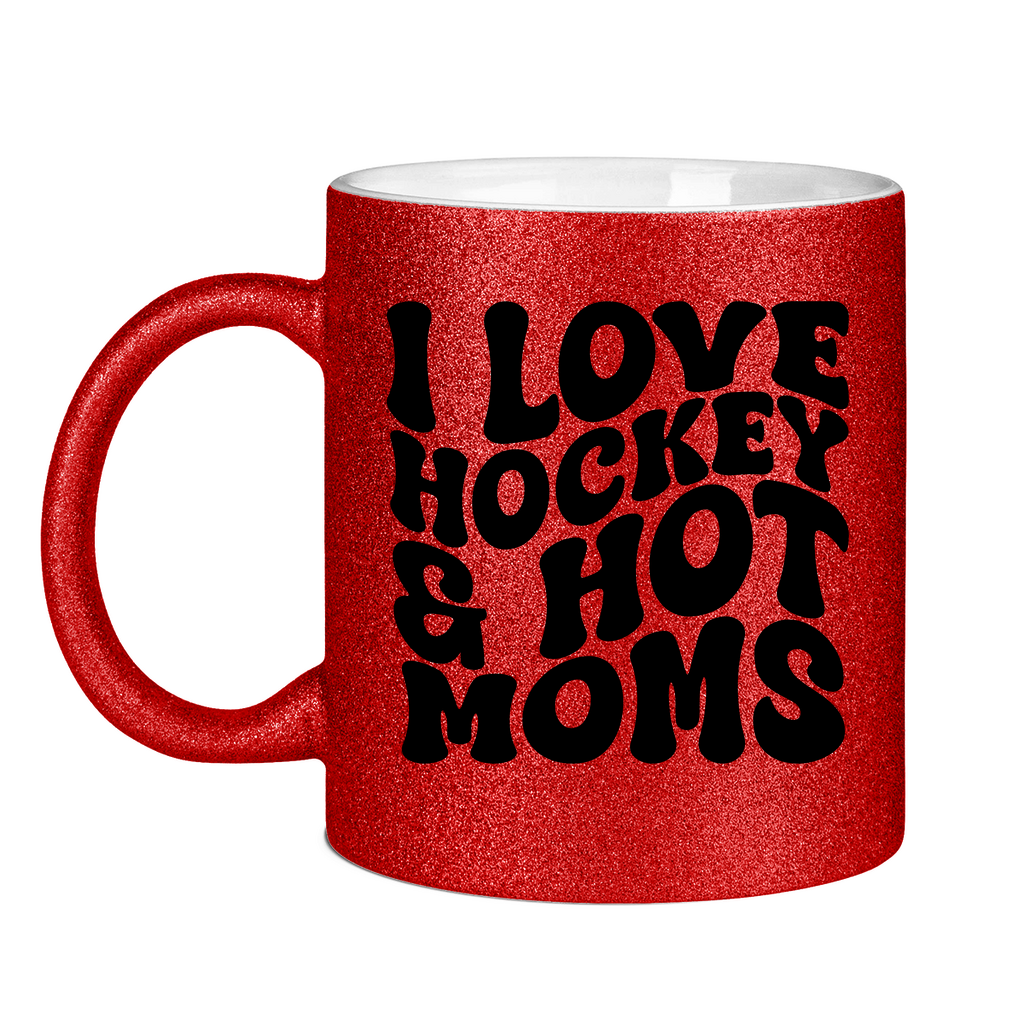 Glitzertasse I LOVE HOCKEY & HOT MOMS