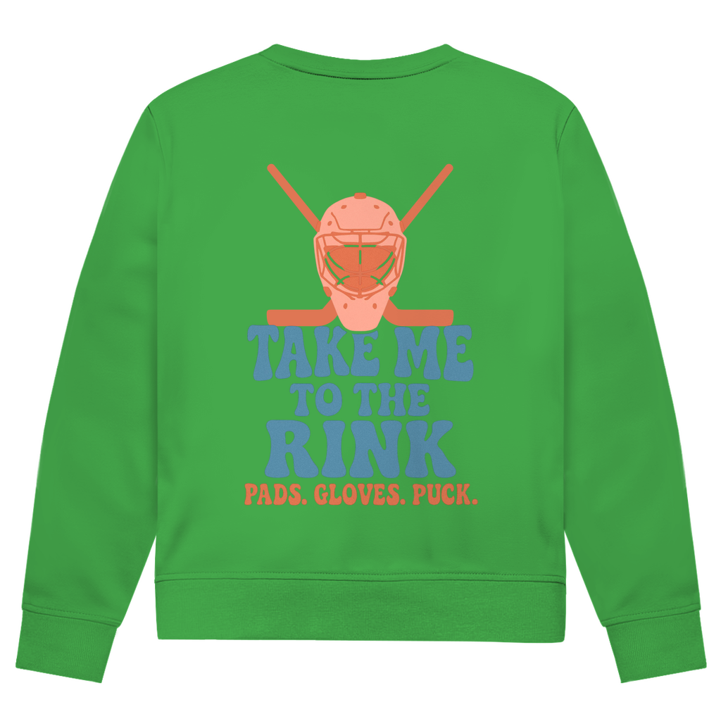 Unisex Sweatshirt TAKE ME TO THE RINK GOALIE (back)