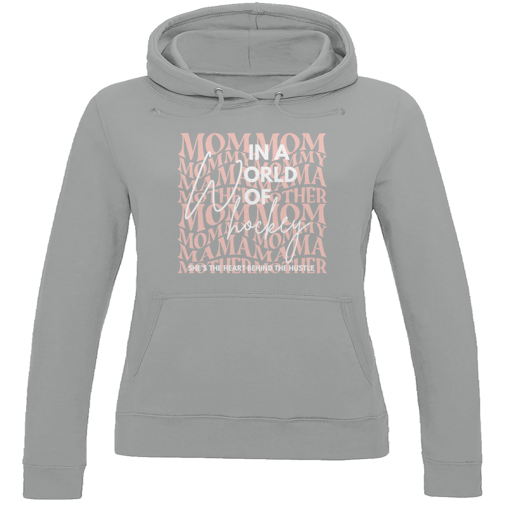 Ladies Hoodie WORLD OF HOCKEY - MOM