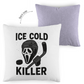 Kopfkissen zweifarbig ICE COLD KILLER