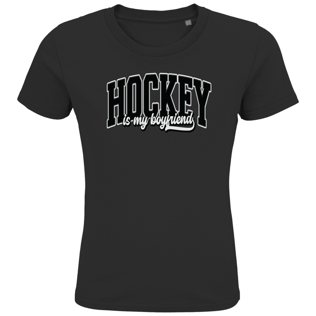 Kids T-Shirt HOCKEY IS MY BOYFRIEND