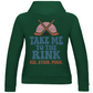 Ladies Hoodie TAKE ME TO THE RINK (back)