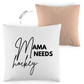 Kopfkissen zweifarbig MAMA NEEDS HOCKEY
