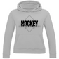 Ladies Hoodie HOCKEY LIFESTYLE