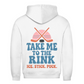 Unisex Hoodie TAKE ME TO THE RINK (back)