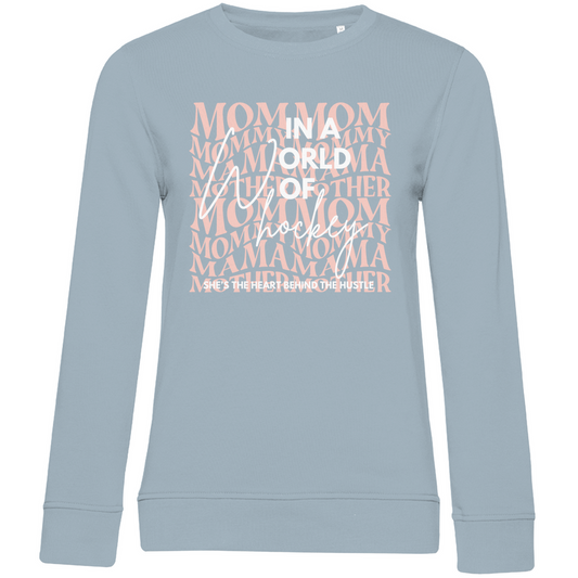 Ladies Sweatshirt WORLD OF HOCKEY - MOM