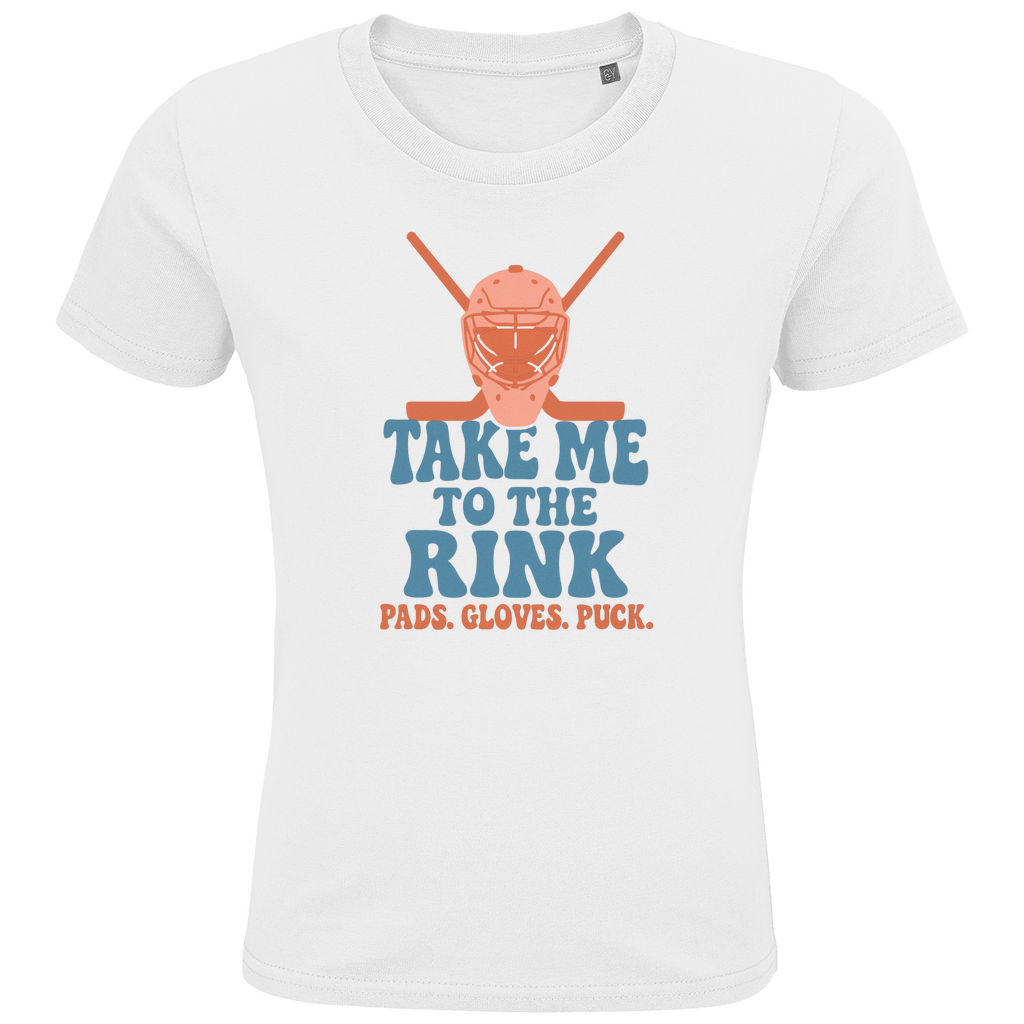 Kids T-Shirt TAKE ME TO THE RINK GOALIE