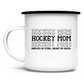 Emaille Tasse HOCKEYMOM NERVES & HEART