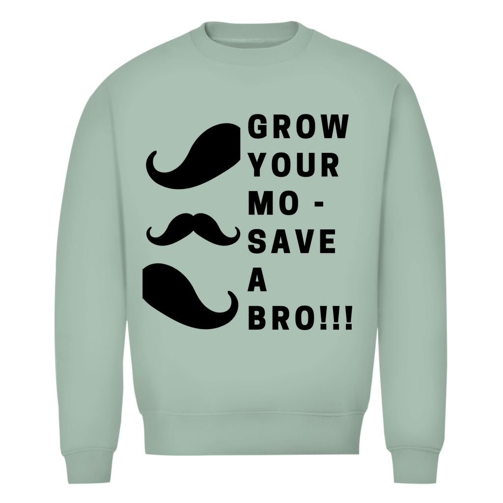 Unisex Sweatshirt GROW YOUR MO