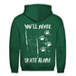Unisex Hoodie NEVER SKATE ALONE (back)